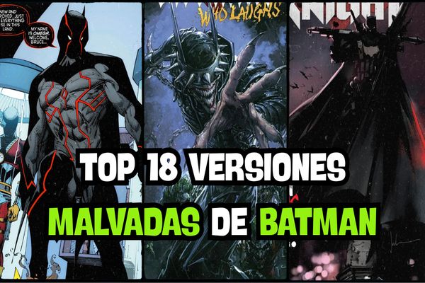 Versiones Malvadas de Batman
